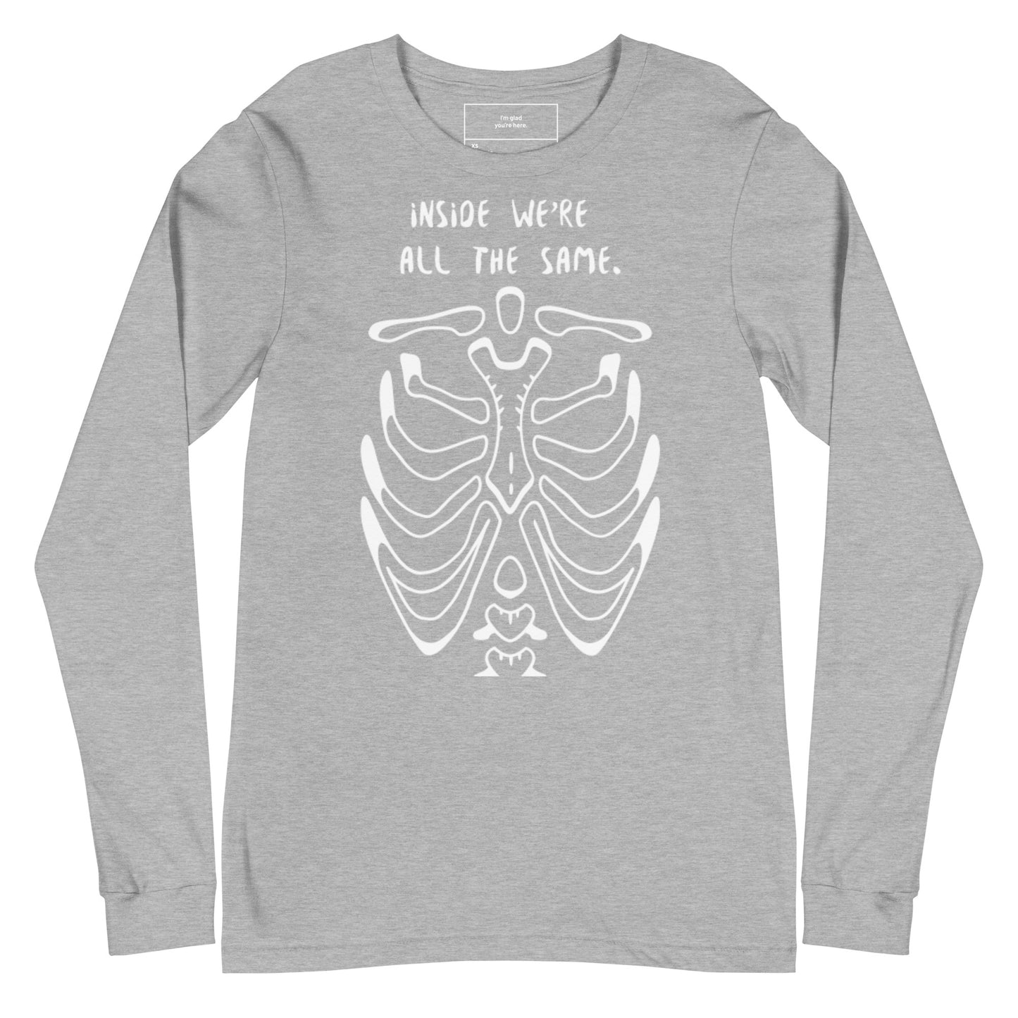 Unisex Inside We're All The Same Long Sleeve Tee