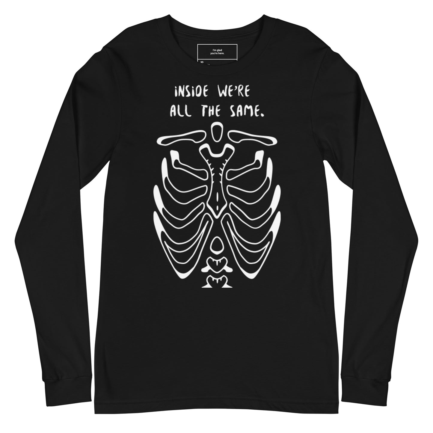 Unisex Inside We're All The Same Long Sleeve Tee