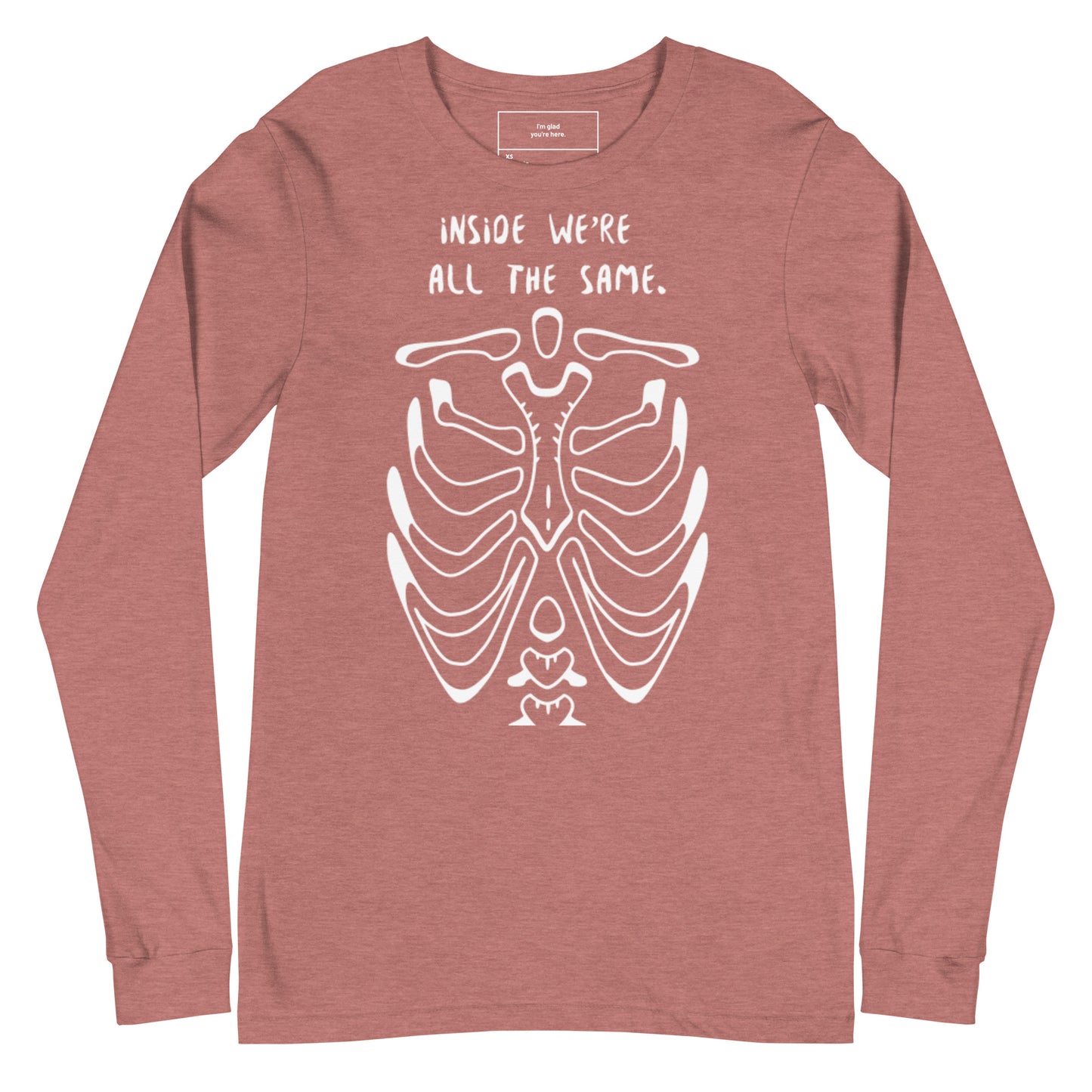 Unisex Inside We're All The Same Long Sleeve Tee