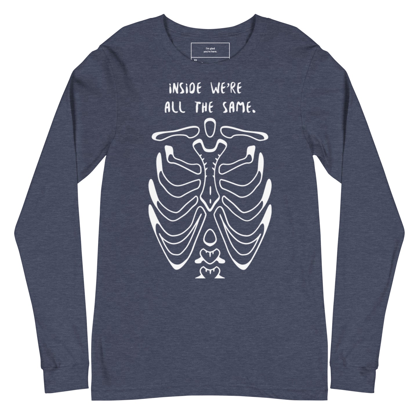 Unisex Inside We're All The Same Long Sleeve Tee