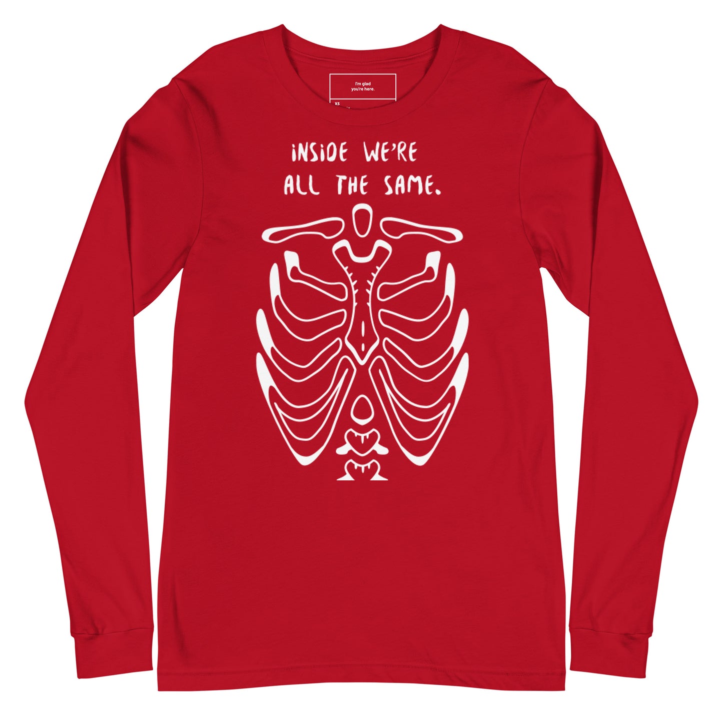 Unisex Inside We're All The Same Long Sleeve Tee